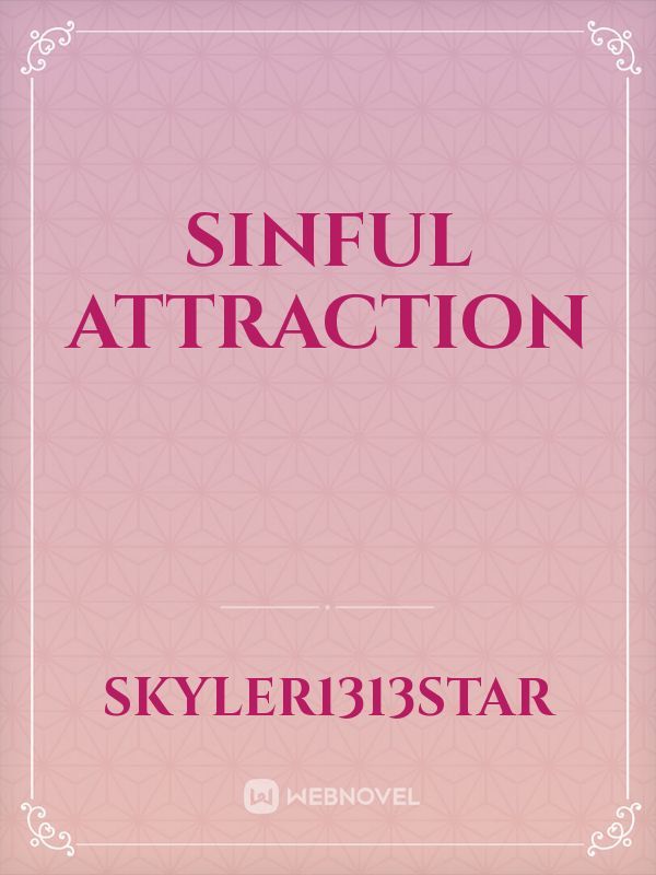SINFUL ATTRACTION