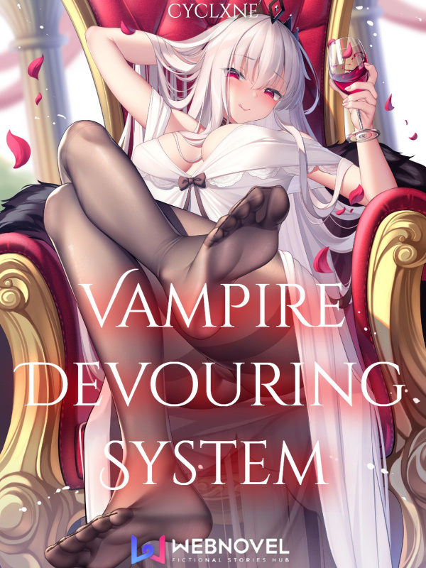 Vampire Devouring System
