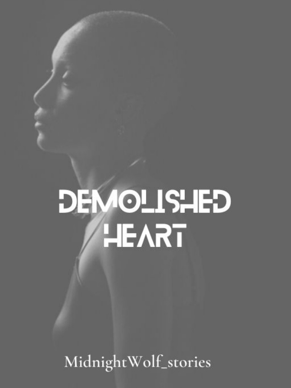 Demolished Heart