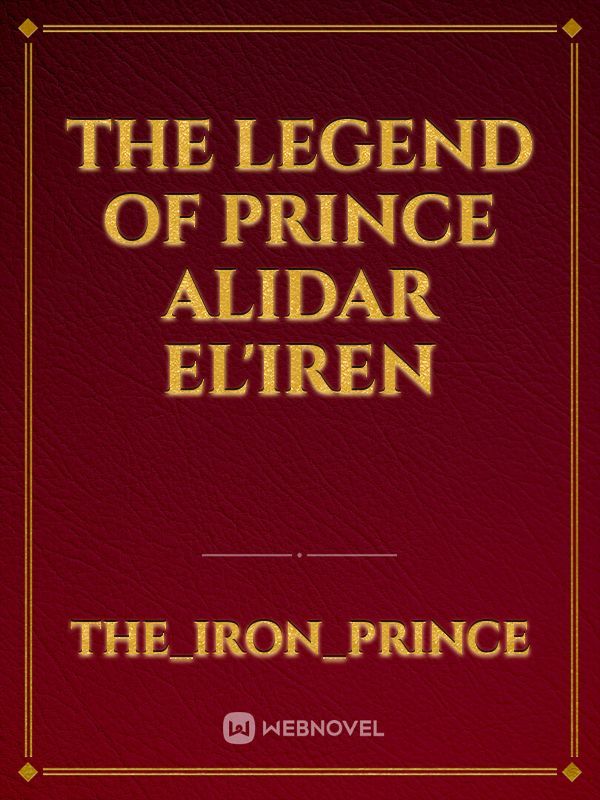 The Legend of Prince Alidar El’Iren