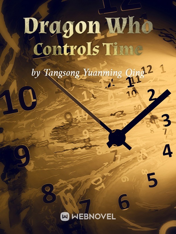 Dragon Who Controls Time