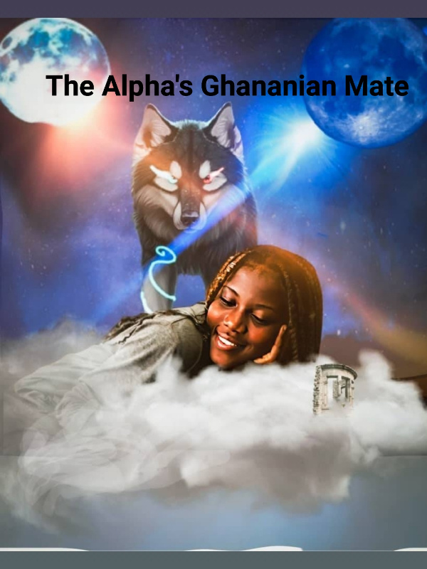 THE ALPHA’S GHANAIAN MATE