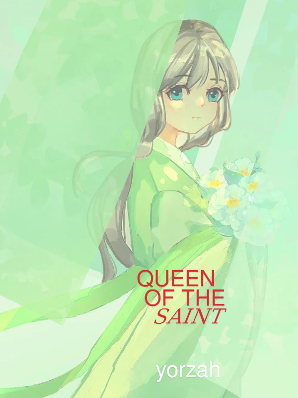 Queen of the Saint
